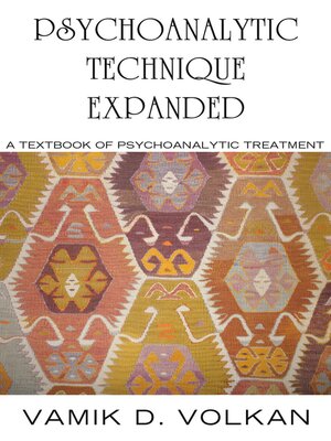 cover image of Psychoanalytic Technique Expanded